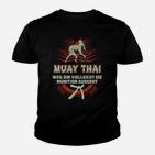 Muay Thai Kampfsport Kinder Tshirt, Spruch für Kampfkunst Fans