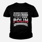 Nicht Geil Machen Polin Kinder T-Shirt