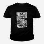 Niemand Ist Perfekt Downhill Kinder T-Shirt