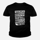 Niemand Ist Perfekt Paintball Kinder T-Shirt