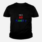 No Planet B Kinder Tshirt, Umweltbewusstes Statement in Schwarz