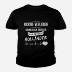 Rigtig Verlieben In Holländer Kinder T-Shirt