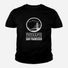 San Francisco Kinder Tshirt Ich brauche keine Therapie – Nur San Francisco