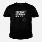 Saugen Knallen Blasen Kinder Tshirt, Lustiges Motoren-Kinder Tshirt für Herren