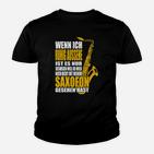 Saxophon-Liebhaber Kinder Tshirt Ruhig, bis zum Saxofon-Einsatz für Musiker