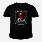 Schwarzes Cartoon-Teufel Kinder Tshirt The Devil Will I Do, Lustiges Spruch-Kinder Tshirt