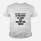 Biertrinker Statement Kinder Tshirt Ich trinke Bier, das ist geiler, Lustiges Party-Kinder Tshirt