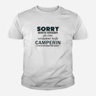 Camping Sorry Bereits Vergeben Kinder T-Shirt