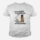 Deutscher Schäferhund Ich Bat Gott Kinder T-Shirt