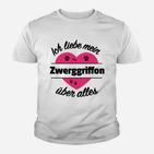 Zwerggriffon Liebhaber Kinder Tshirt Ich liebe meinen Zwerggriffon