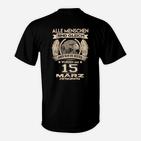 Geburtstag T-Shirt Alle gleich - 15. März mit Adlersymbol, Einzigartiges Design