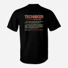 Schwarzes Techniker-Definition T-Shirt mit Humorvoller Aufschrift