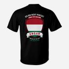 Ungarisches Patriotisches T-Shirt, Nicht Perfekt Aber Ungar Design