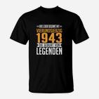 1943 74 Geburt Legenden T-Shirt