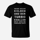 Auto-Enthusiasten T-Shirt Sechs Kolben & Turbo Spruch, Schwarz