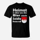 Bairisches Dialekt T-Shirt Heimat & Bier Seidla