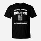 Bein Dich Niemals Kölner T-Shirt