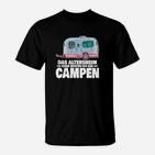 Camper Camping Wohnwagen Rente T-Shirt