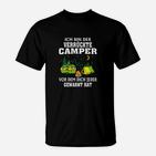 Camping Ich Bin Der Verrückte T-Shirt