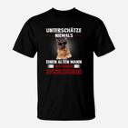 Deutscher Schäferhund Unterschätze Niemals Einen Alten Mann T-Shirt