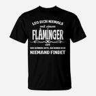 Flamingo Herren T-Shirt Leg Dich Niemals mit Einem Flamingo An, Lustiges Schwarzes Shirt