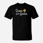 Gärtner Garten Garden Girl Geschenk Für Damen T-Shirt