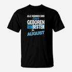 Geburtstags-T-Shirt für August-Geborene, Männer Aufdruck
