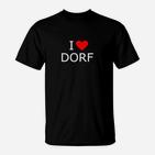 I ❤️ Dorf Schwarzes T-Shirt, Lustiges Dorfleben Motiv
