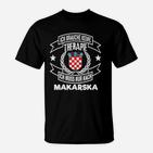 Ich Brauche Keine Therapie, Nur Makarska Kroatien T-Shirt für Urlaub