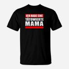 Ich Habe Eine Tatowierte Mama T-Shirt