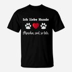 Ich liebe Hunde T-Shirt, Witziges Haustierliebhaber Outfit