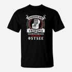 Ich Muss Nur And Die Ostsee Neuauflage T-Shirt