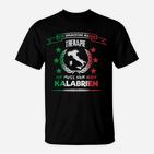 Keine Therapie Nur Kalabrien T-Shirt, Lustiges Urlaubs-Design