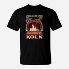 Köln-Motto T-Shirt mit Spruch, Schwarz für Fans