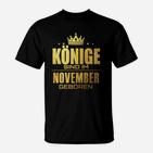 Konige Sind Im November Geboren T-Shirt