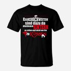 Krankenschwestern Aufgepasst T-Shirt