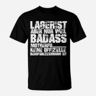 Lagerist Badass Motiv T-Shirt, Unoffizielle Coole Berufsbezeichnung