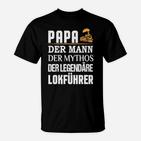 Lokführer Legendär Hier Bestellen T-Shirt