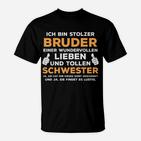 Lustiges Bruder Schwester Geburtstag Ges T-Shirt