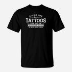 Lustiges Spruch T-Shirt Das sind keine Tattoos, Schwarzes Tee