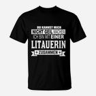 Lustiges T-Shirt 'Nicht geil machen - Mit einer Litauerin', Witziges Statement