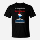 Luxemburger Leben Brachte Mich  T-Shirt