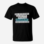 Magdeburg Stolz T-Shirt, Lokalpatriot Design für Magdeburger
