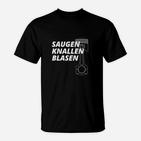 Motor-T-Shirt mit Humor, Saugen Knallen Blasen Aufdruck – Schwarz