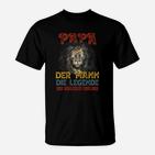 Papa Der Mann Die Legende T-Shirt