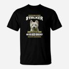Persönlicher Stalker Hund Schwarzes T-Shirt, Lustig für Haustierfreunde