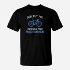 Radfahren Motiv Herren T-Shirt Der tut nix, will nur Radfahren