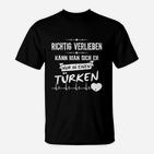 Richtig Verlieben In Türken T-Shirt