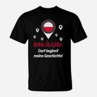 Ruda Śląska Beginnt Meine Geschichte T-Shirt für Lokalpatrioten