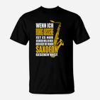 Saxophon-Liebhaber T-Shirt Ruhig, bis zum Saxofon-Einsatz für Musiker